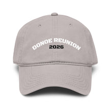 Load image into Gallery viewer, DONOE REUNION DAD CAP