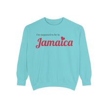 Load image into Gallery viewer, To be in Jamaica Sweatshirt